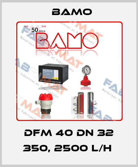 DFM 40 DN 32 350, 2500 L/H  Bamo