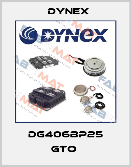 DG406BP25 GTO  Dynex