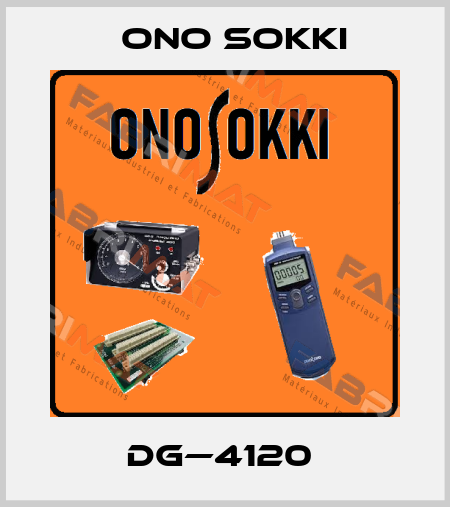 DG—4120  Ono Sokki