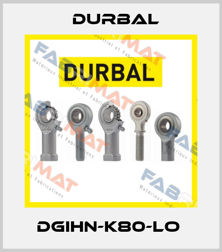 DGIHN-K80-LO  Durbal