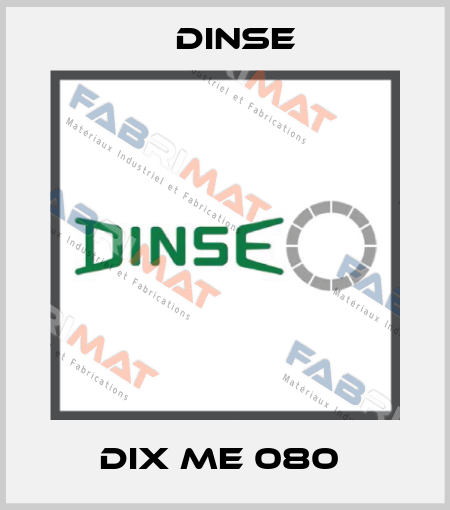 DIX ME 080  Dinse