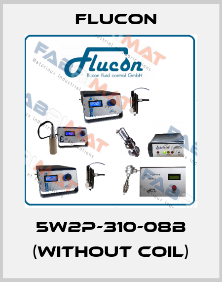 5W2P-310-08B (without coil) FLUCON