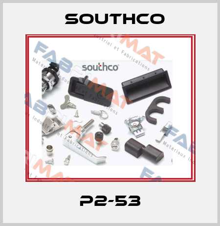 P2-53 Southco