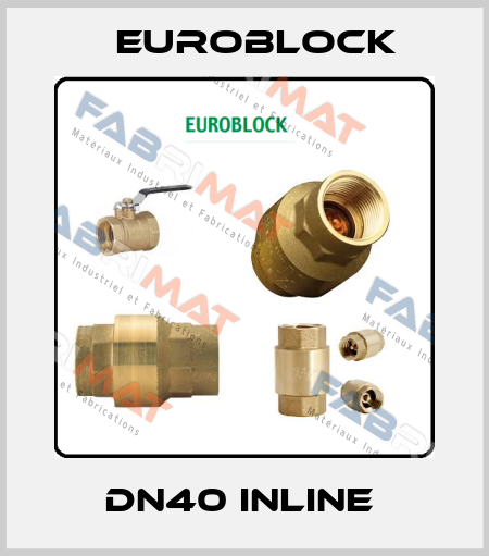 DN40 INLINE  Euroblock