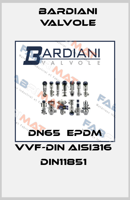 DN65  EPDM VVF-DIN AISI316  DIN11851  Bardiani Valvole