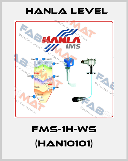 FMS-1H-WS (HAN10101) HANLA LEVEL