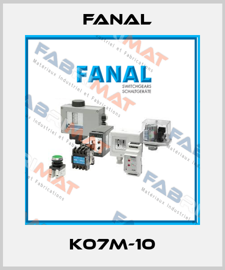 K07M-10 Fanal