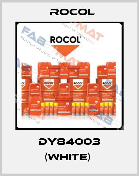 DY84003 (WHITE)  Rocol
