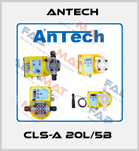 CLS-A 20L/5B  Antech
