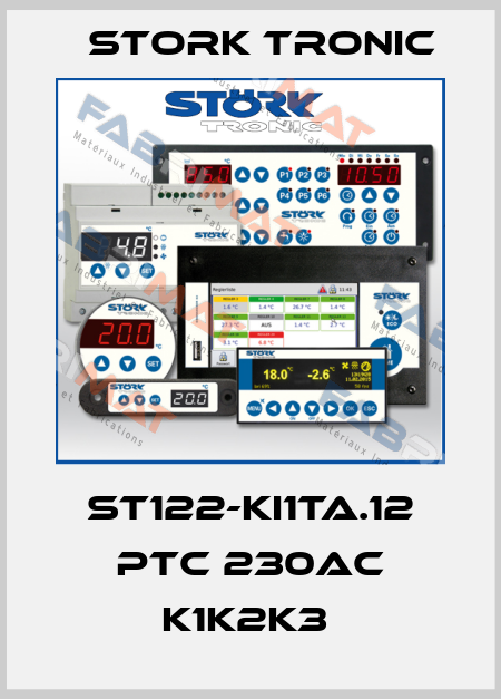 ST122-KI1TA.12 PTC 230AC K1K2K3  Stork tronic