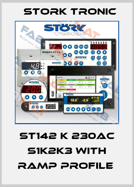 ST142 K 230AC S1K2K3 with ramp profile  Stork tronic