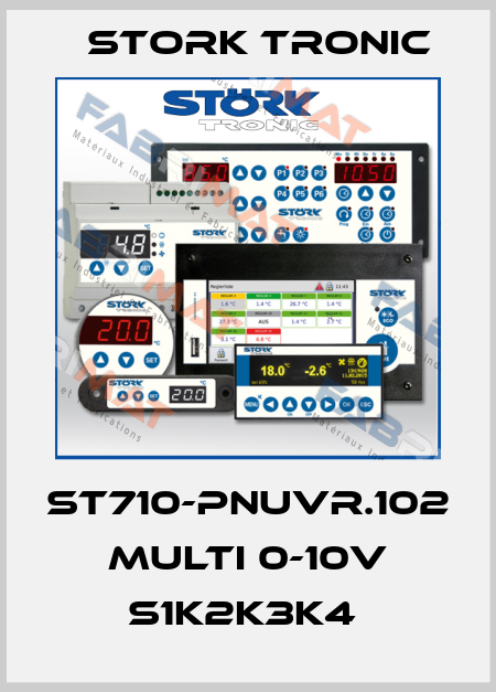 ST710-PNUVR.102 Multi 0-10V S1K2K3K4  Stork tronic