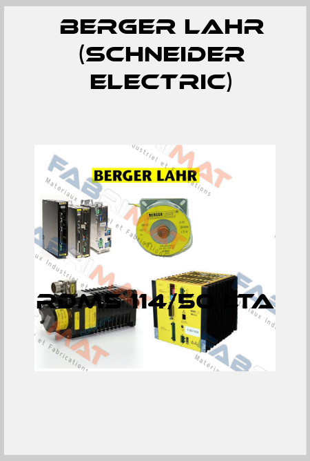 RDM5 114/50 LTA  Berger Lahr (Schneider Electric)