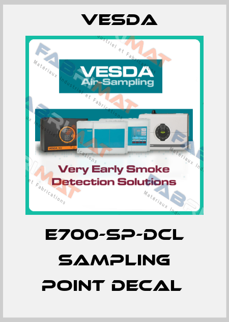 E700-SP-DCL Sampling Point Decal  Vesda