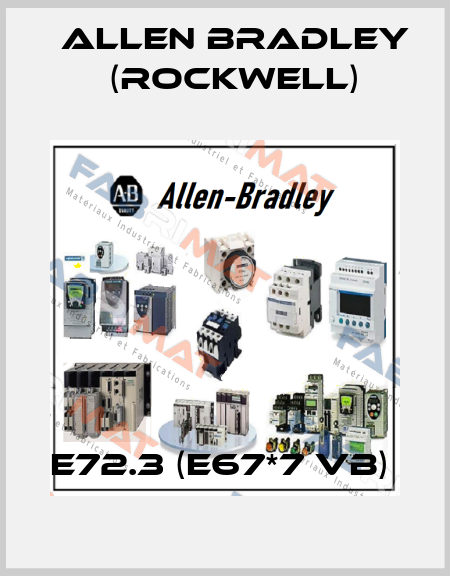 E72.3 (E67*7 VB)  Allen Bradley (Rockwell)