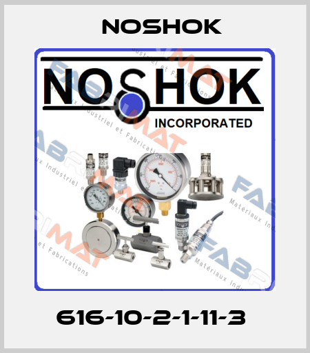 616-10-2-1-11-3  Noshok