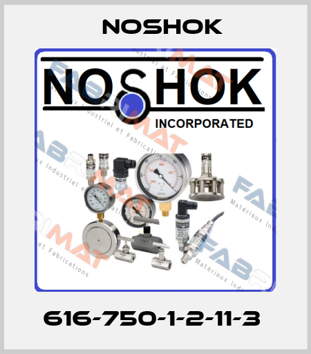 616-750-1-2-11-3  Noshok