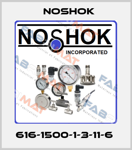 616-1500-1-3-11-6  Noshok