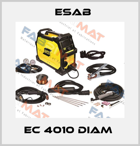 EC 4010 DIAM  Esab