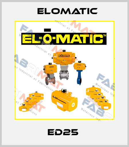 ED25  Elomatic