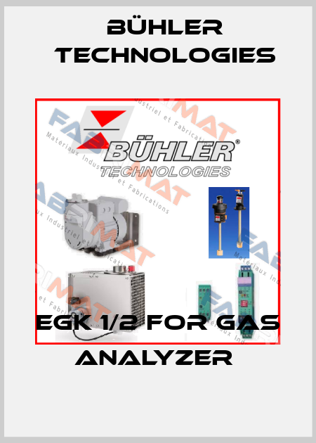 EGK 1/2 FOR GAS ANALYZER  Bühler Technologies