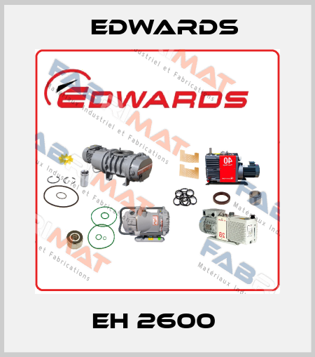 EH 2600  Edwards