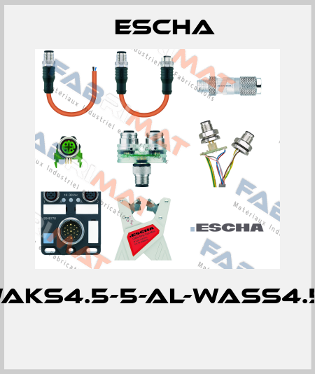 AL-WWAKS4.5-5-AL-WASS4.5/S370  Escha