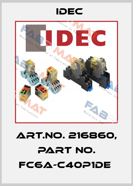 Art.No. 216860, Part No. FC6A-C40P1DE  Idec