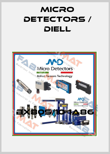 BX80S/10-1A86 Micro Detectors / Diell