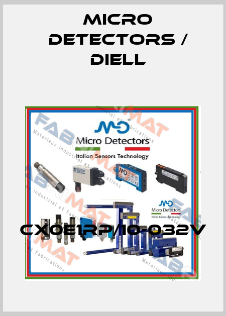 CX0E1RP/10-032V Micro Detectors / Diell