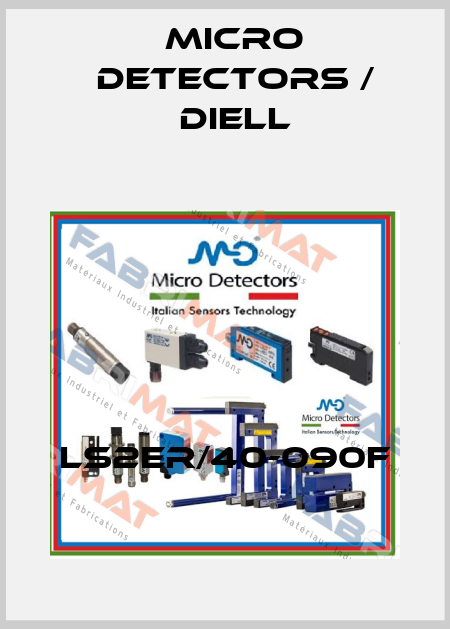 LS2ER/40-090F Micro Detectors / Diell