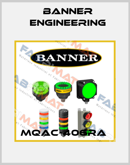 MQAC-406RA  Banner Engineering