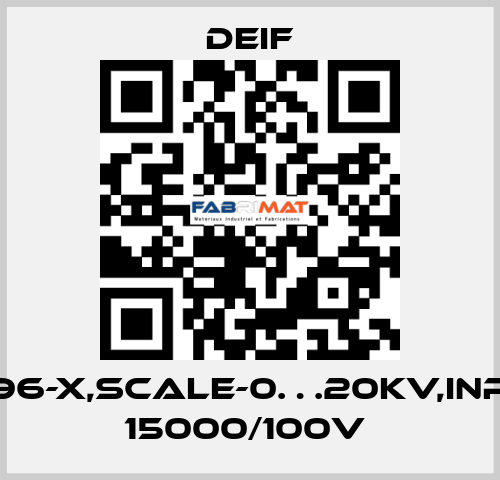 EQ96-X,SCALE-0…20KV,INPUT 15000/100V  Deif