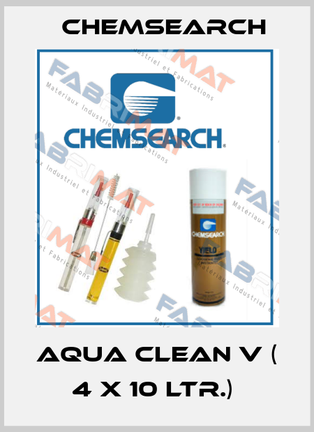 Aqua Clean V ( 4 x 10 ltr.)  Chemsearch
