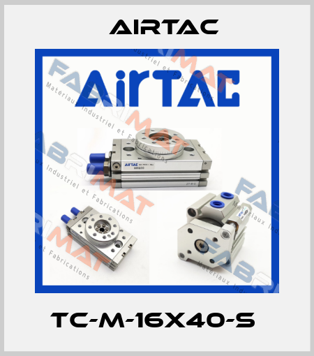 TC-M-16X40-S  Airtac