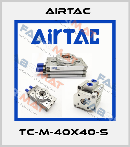 TC-M-40X40-S  Airtac