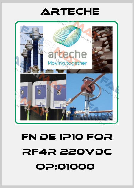 FN DE IP10 FOR RF4R 220VDC OP:01000  Arteche