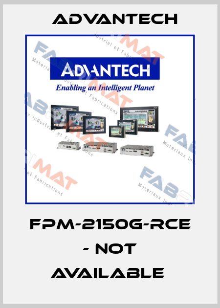 FPM-2150G-RCE - not available  Advantech