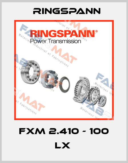 FXM 2.410 - 100 LX  Ringspann