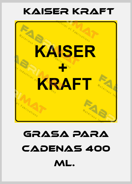 GRASA PARA CADENAS 400 ML.  Kaiser Kraft