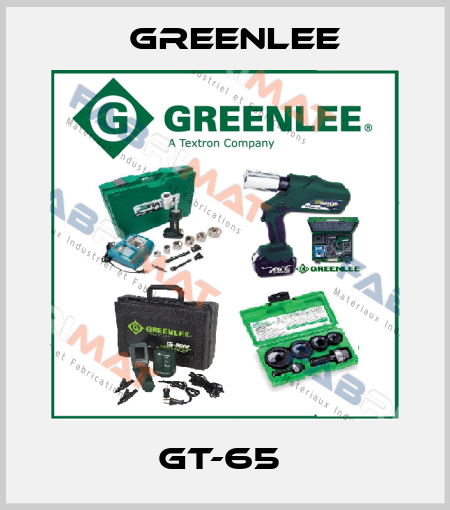 GT-65  Greenlee