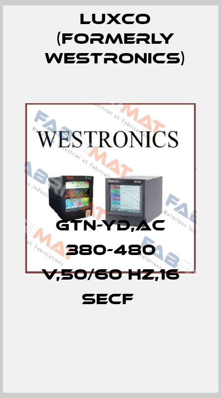 GTN-YD,AC 380-480 V,50/60 HZ,16 SECF  Luxco (formerly Westronics)