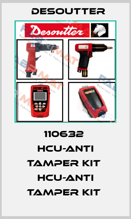 110632  HCU-ANTI TAMPER KIT  HCU-ANTI TAMPER KIT  Desoutter