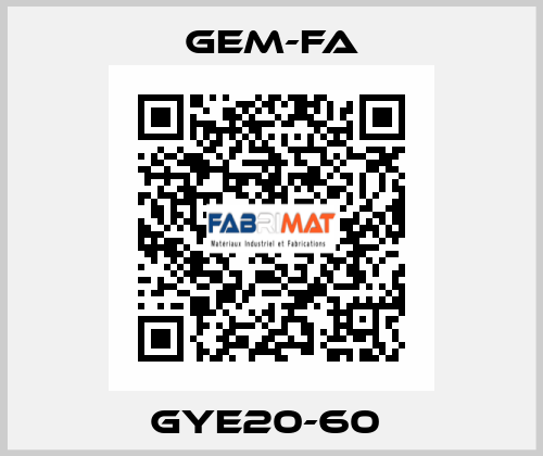 GYE20-60  Gem-Fa