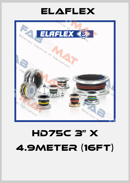 HD75C 3” X 4.9METER (16FT)  Elaflex