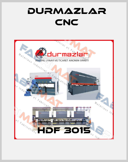 HDF 3015 Durmazlar CNC