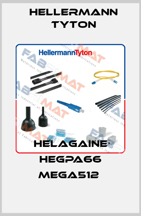 HELAGAINE HEGPA66 MEGA512  Hellermann Tyton