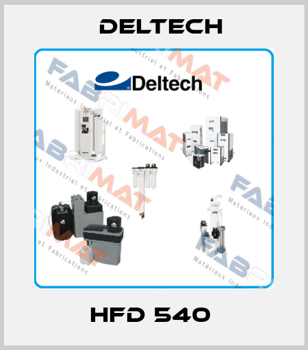 HFD 540  Deltech