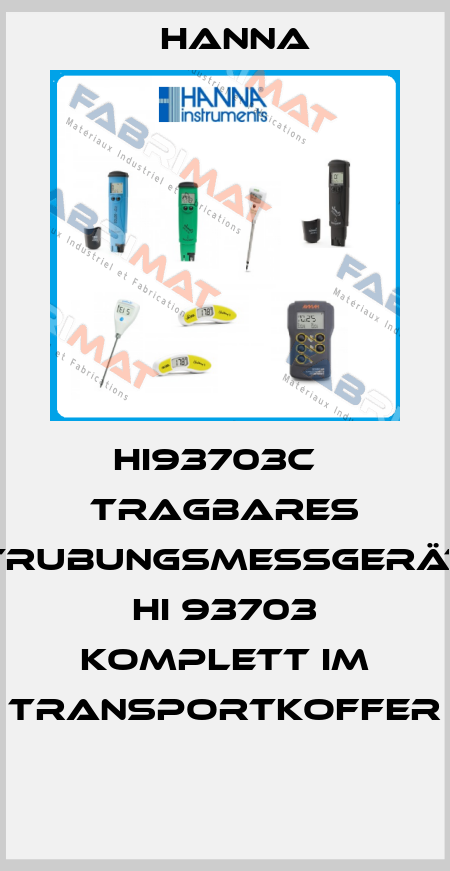 HI93703C   TRAGBARES TRUBUNGSMESSGERÄT HI 93703 KOMPLETT IM TRANSPORTKOFFER  Hanna
