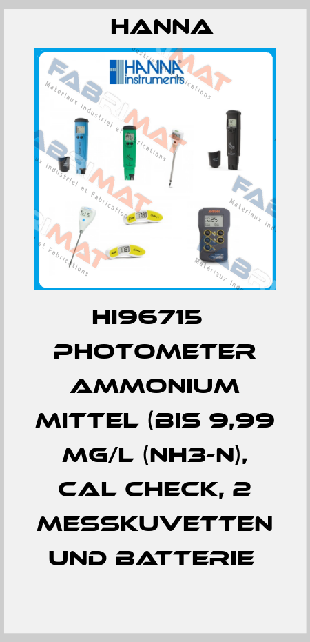 HI96715   PHOTOMETER AMMONIUM MITTEL (BIS 9,99 MG/L (NH3-N), CAL CHECK, 2 MESSKUVETTEN UND BATTERIE  Hanna